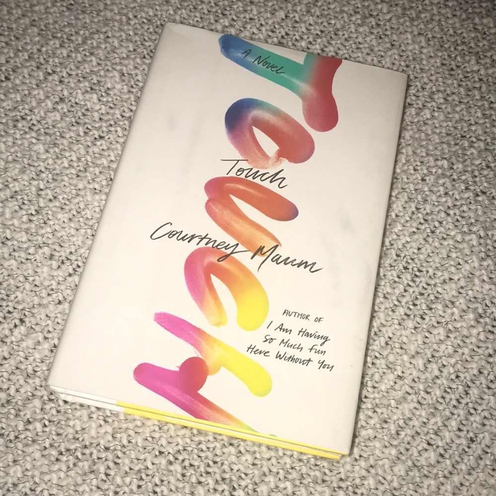 TOUCH novel by Courtney Maum